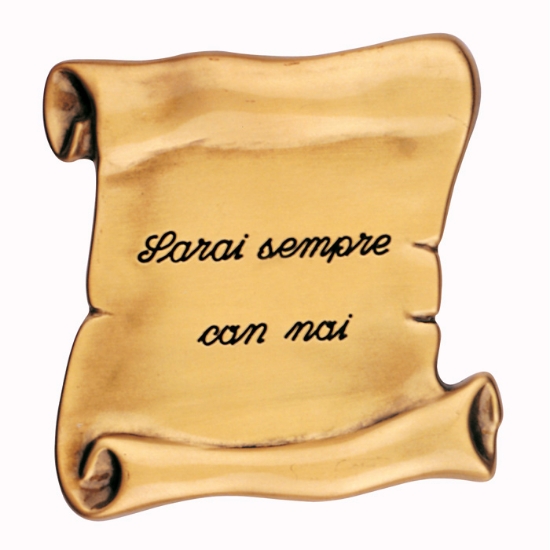 Immagine di Pergamena commemorativa verticale in bronzo per lapidi - Dedica: Sarai sempre con noi.